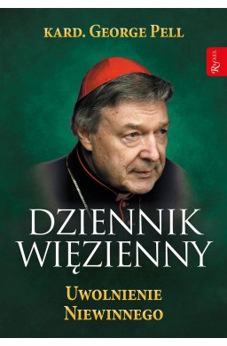 Dziennik Więzienny T.3 Uwolnienie Niewinnego