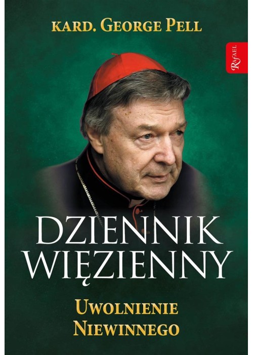 Dziennik Więzienny T.3 Uwolnienie Niewinnego