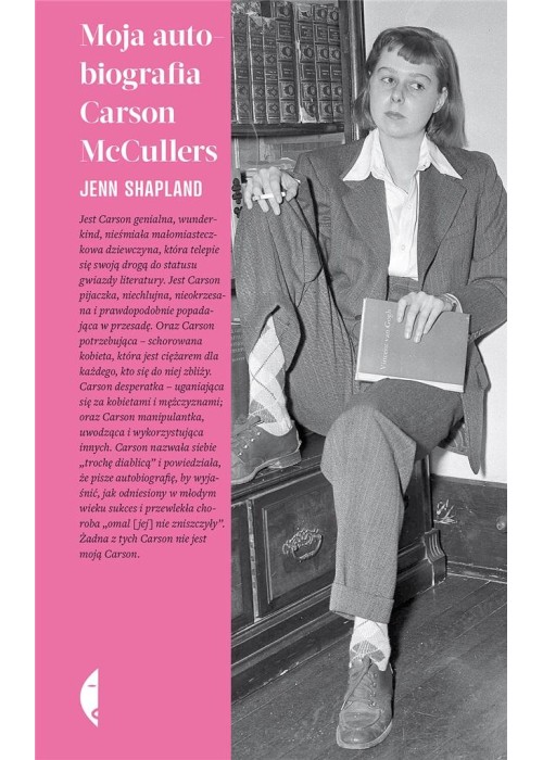 Moja autobiografia Carson McCullers