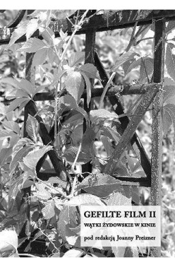 Gefilte film T.2 Wątki żydowskie w kinie