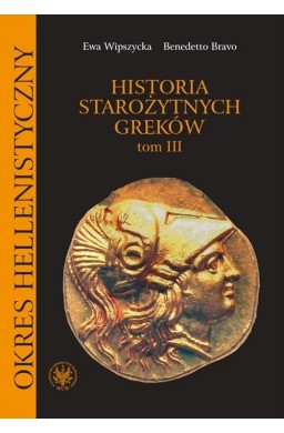 Historia starożytnych Greków T.3