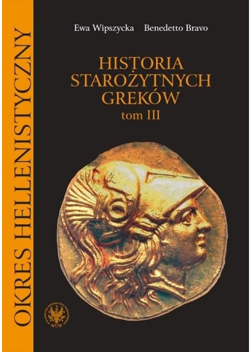 Historia starożytnych Greków T.3