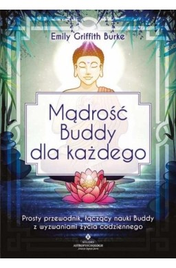 Mądrość Buddy dla każdego