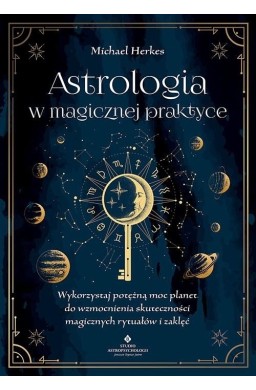 Astrologia w magicznej praktyce