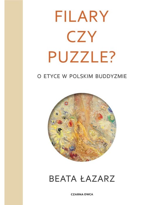 Filary czy puzzle? O etyce w polskim buddyzmie