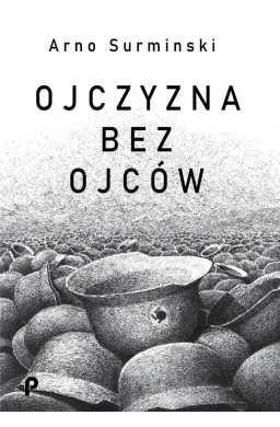 Ojczyzna bez ojców