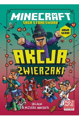 Minecraft Saga Stonesword T.3 Akcja zwierzaki