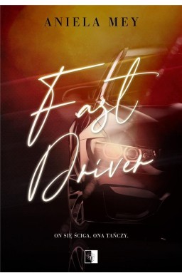 Fast Driver