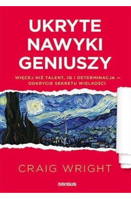 Ukryte nawyki geniuszy