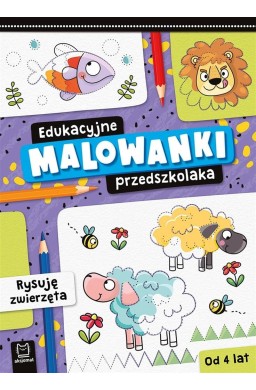 Edukacyjne malowanki przedszkolaka. Rysuję