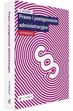 Prawo i postępowanie administracyjne w pigułce w.3