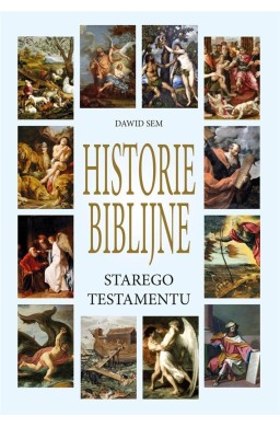 Historie Biblijne Starego Testamentu