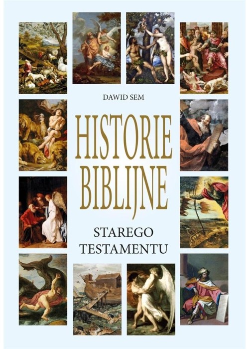 Historie Biblijne Starego Testamentu