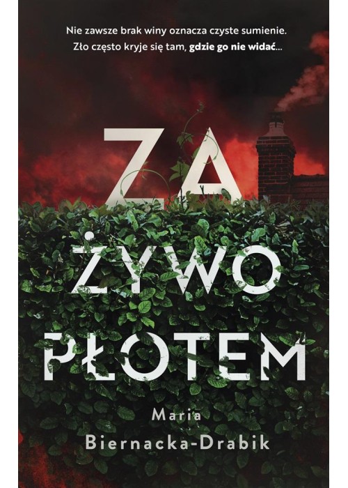 Za żywopłotem