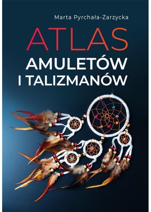 Atlas amuletów i talizmanów