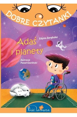 Dobre czytanki. Adaś i planety