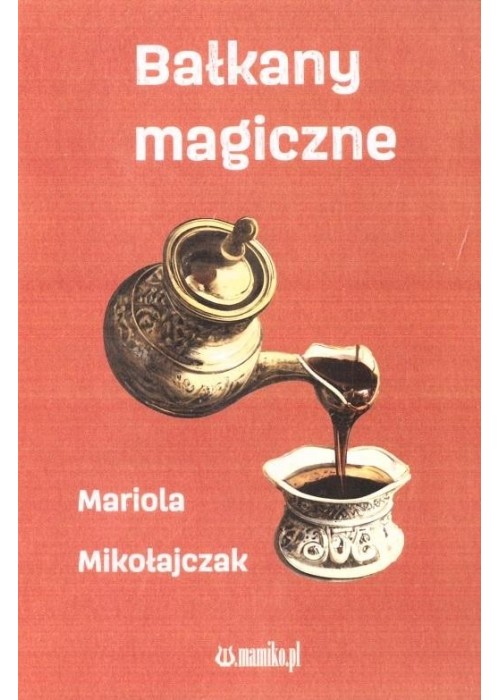 Bałkany magiczne