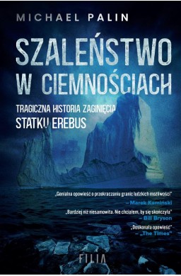 Szaleństwo w ciemnościach. Tragiczna historia zagi