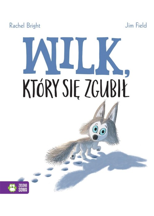 Wilk, który się zgubił