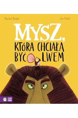 Mysz, która chciała być lwem