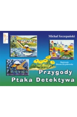 Przygody Ptaka Detektywa