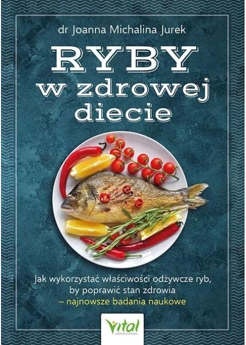 Ryby w zdrowej diecie