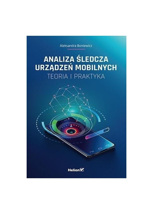 Analiza śledcza urządzeń mobilnych w.2023