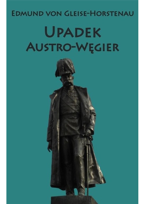 Upadek Austro-Węgier