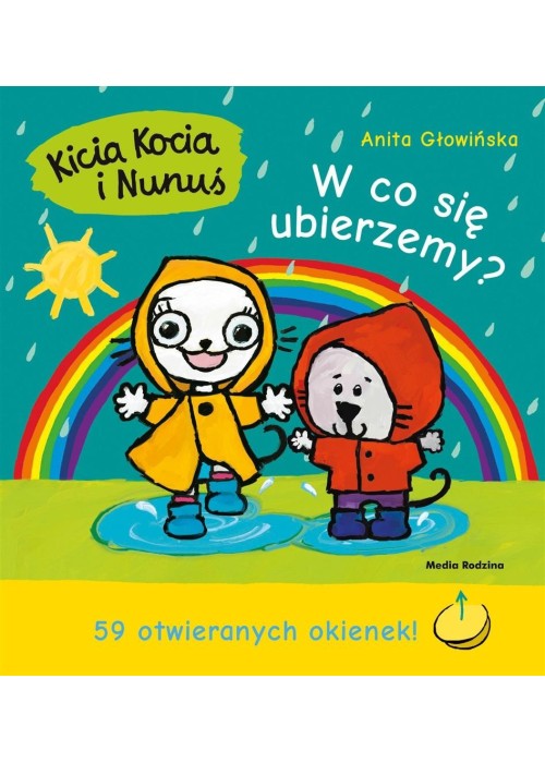 Kicia Kocia i Nunuś. W co się ubierzemy?