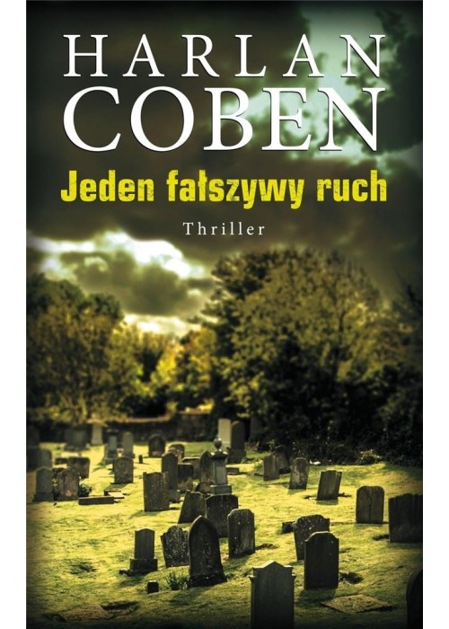 Jeden fałszywy ruch