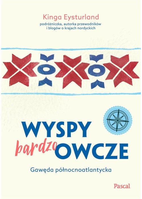 Wyspy (bardzo) Owcze. Gawęda północnoatlantycka