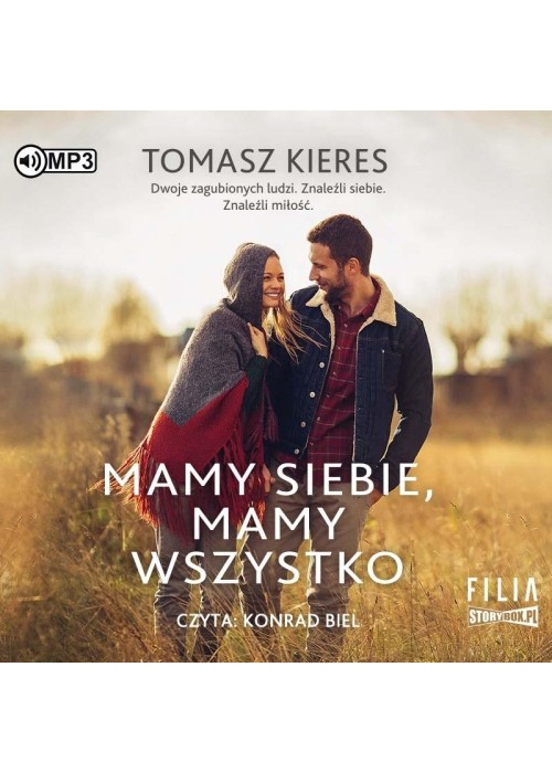 Mamy siebie, mamy wszystko audiobook