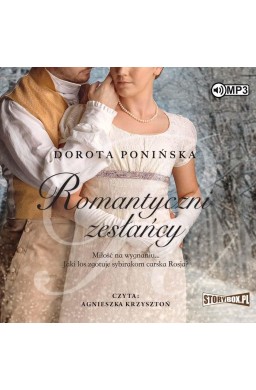 Romantyczni zesłańcy audiobook