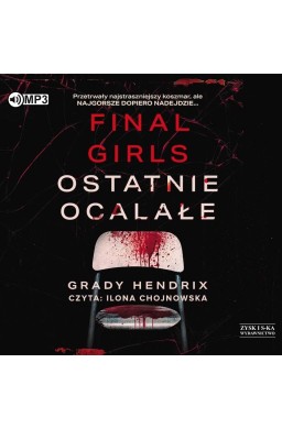 Final Girls. Ostatnie ocalałe audiobook