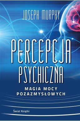 Percepcja psychiczna: magia mocy pozazmysłowej BR