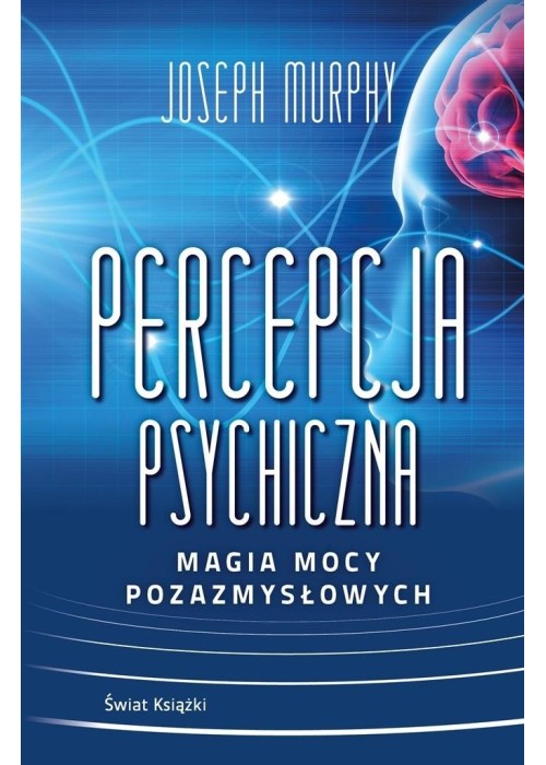 Percepcja psychiczna: magia mocy pozazmysłowej BR