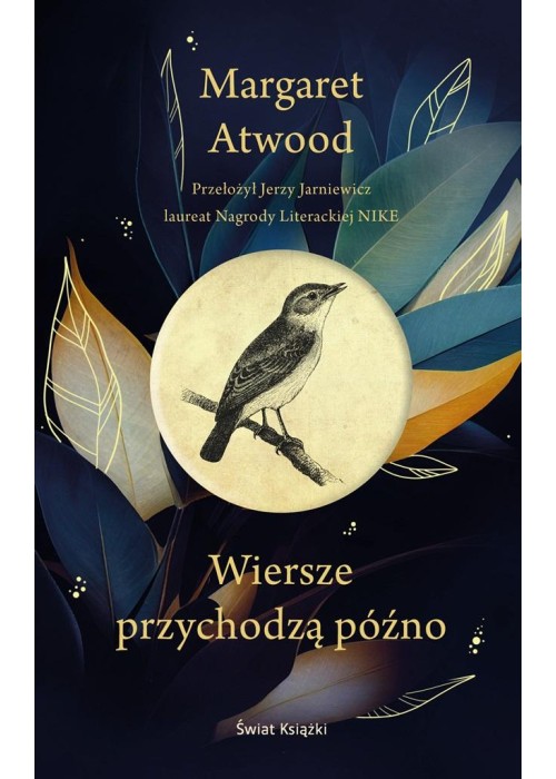 Wiersze przychodzą późno