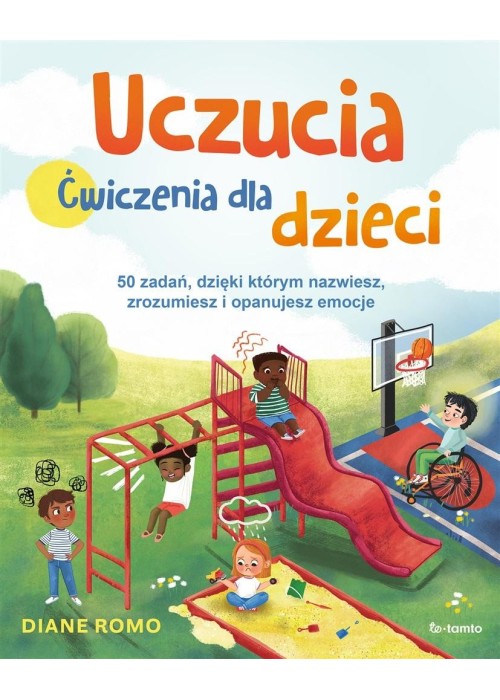 Uczucia. Ćwiczenia dla dzieci