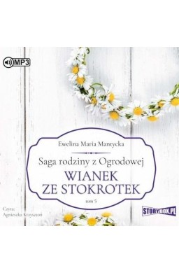 Saga rodziny z Ogrodowej T.5 audiobook