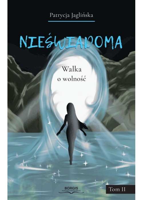 Nieświadoma. Walka o wolność