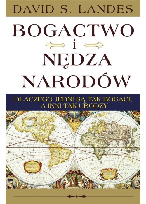 Bogactwo i nędza narodów