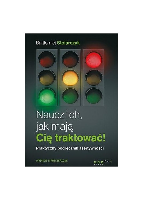 Naucz ich, jak mają Cię traktować!