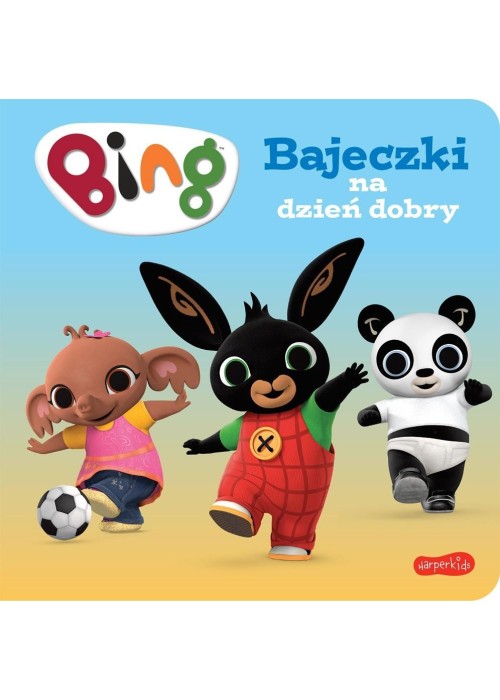 Bing. Bajeczki na dzień dobry