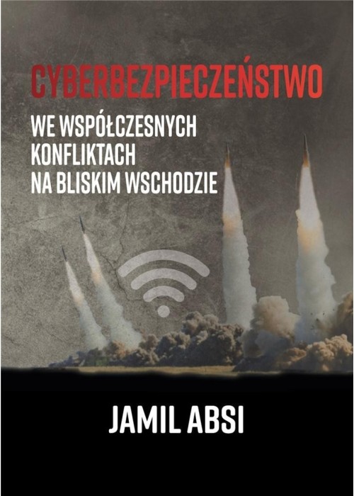 Cyberbezpieczeństwo we współczesnych konfliktach..