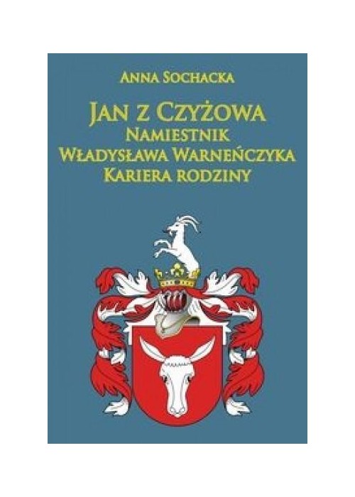 Jan z Czyżowa namiestnik...