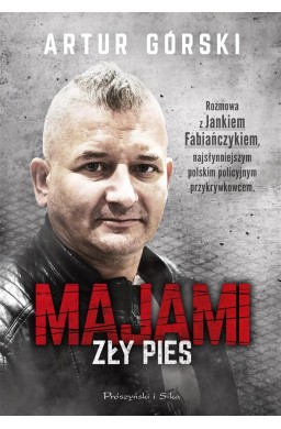 Majami. Zły pies