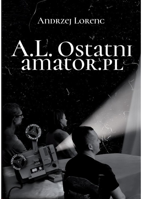 A.L. Ostatni amator.pl