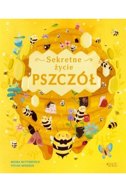 Sekretne życie pszczół