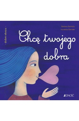 Chcę twojego dobra