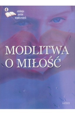 Modlitwa o miłość 4